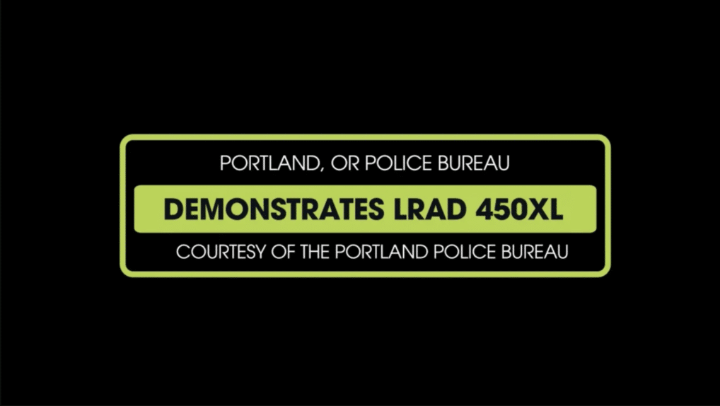 Portland, OR Police Bureau – LRAD 450XL Demonstration