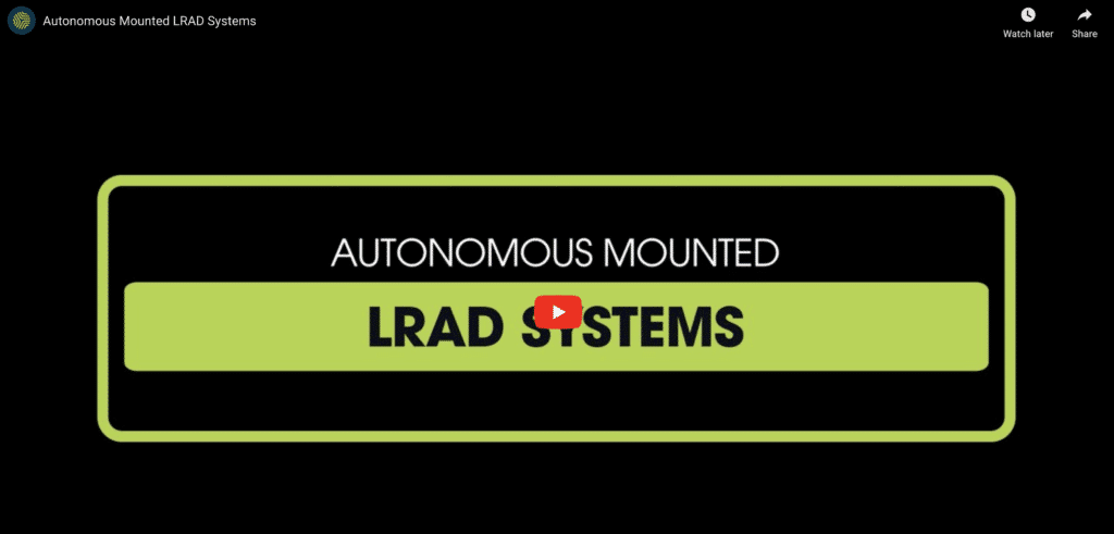 Autonomous Mounted LRAD Systems