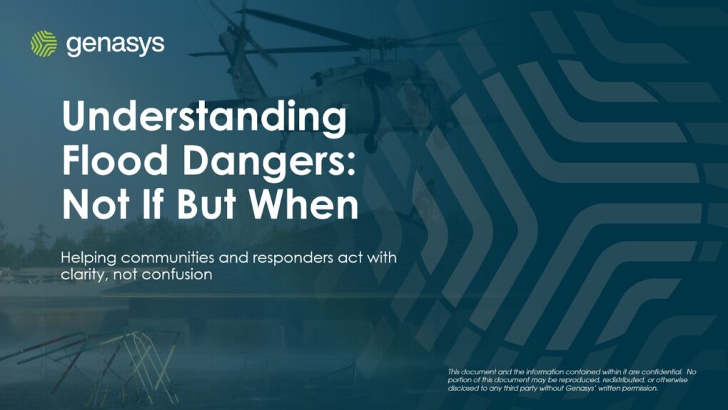 Understanding Flood Dangers: Not If But When