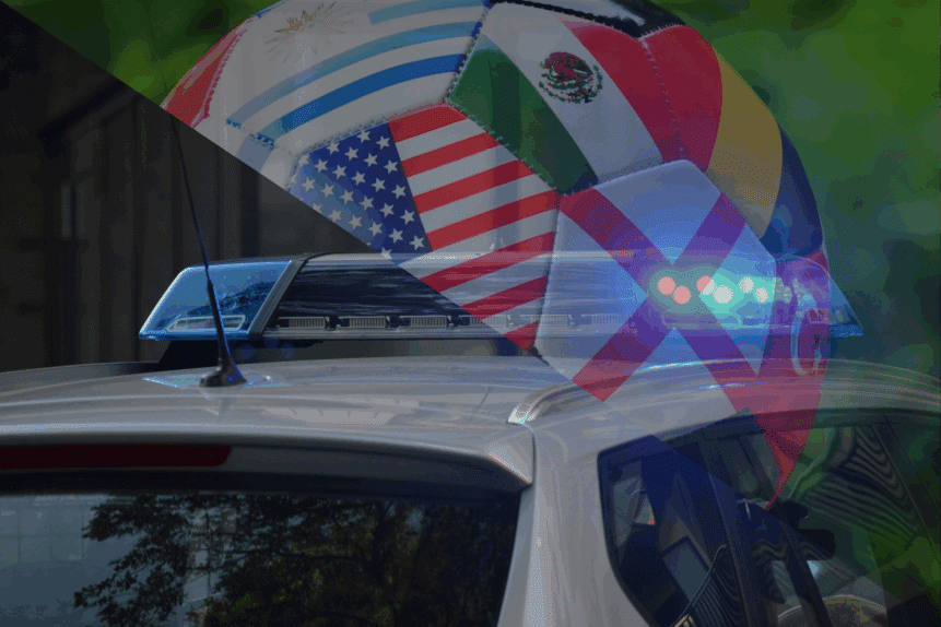 Is Your Police Department Ready World Cup 2026?