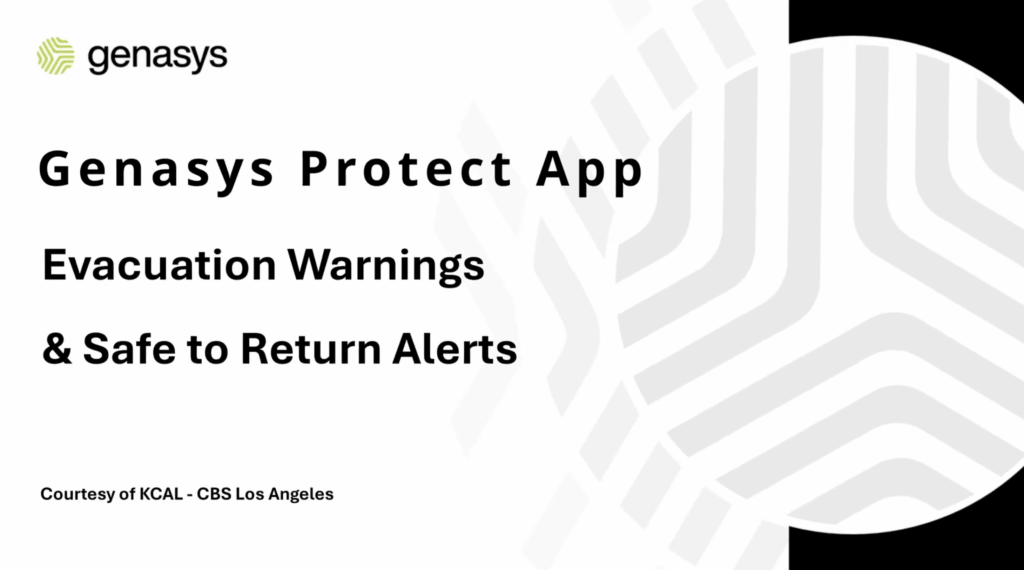 Genasys Protect – Evacuation Warnings & Safe to Return Alerts